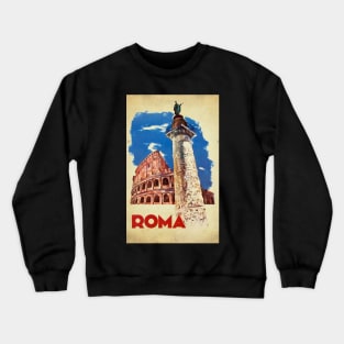 Retro poster - travel - vintage - Roma - Italy Crewneck Sweatshirt